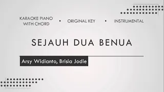 Download Sejauh Dua Benua - Arsy Widianto, Brisia Jodie (Piano Karaoke + Chord + Lirik) MP3