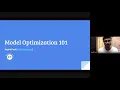 Model Optimization 101 Google for Startups Accelerator India