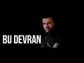 Erkan Acar Bu Devran 2020 Yeni versiyon