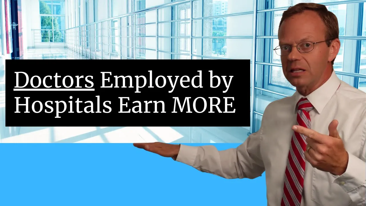Employed Doctors Earn More Money Than Independent Physicians