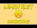Rust Programming Tutorial - Conditional Statements Logical Operators Relational Operators