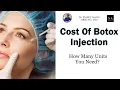 Cost Of Botox Injection in Delhi India No Of Units What Is the Average Cost of Botox Treatment