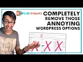 Code Snippets - Remove the Wordpress Screen Options