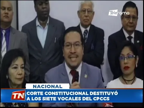 Corte constitucional destituyó a los siete vocales del CPCCS
