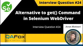 What is an alternative to get command in Selenium WebDriver Interview Question