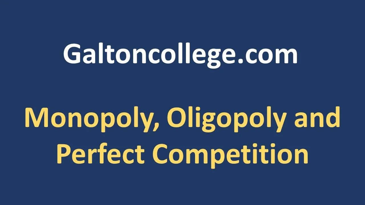 Monopoly Oligopoly and Perfect Competition