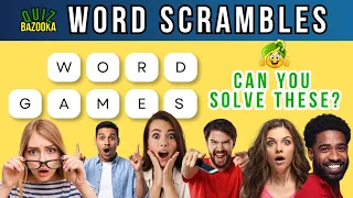How Fast Can You Unscramble These Words