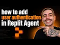 HOW TO ADD USER AUTHENTICATION IN REPLIT AGENT STEP-BY-STEP GUIDE 2026