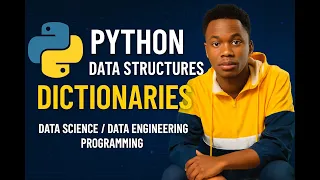 Episode 5 - DATA STRUCTURES DICTIONARIES Python Programming for Beginners