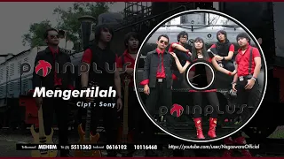 Download Poin Plus - Mengertilah (Official Audio Video) MP3