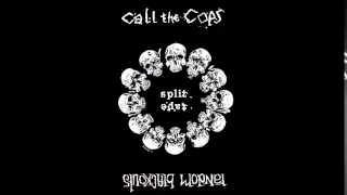 Download Call The Cops - Splittape with Random Blackouts (Full CTC Side) MP3
