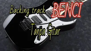 backing track benci tanpa gitar