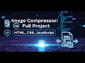 Web project Html Css and java Script Image Compressor website sfcodelab