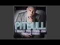 Download Lagu I Know You Want Me (Calle Ocho) (Radio Edit) (Radio Edit)