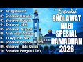 Lagu SHOLAWAT BULAN RAMADHAN 2026 | KUMPULAN SHOLAWAT VIRAL 2026 | SHOLAWAT JIBRIL PENARIK REZEKI,BUSYRO