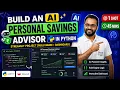 Build an AI Personal Savings Advisor in Python Streamlit Project Rule Engine Dashboard