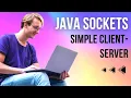 Java Sockets Tutorial Building a Simple Client-Server Connection