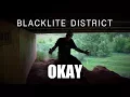 Download Lagu Blacklite District - Okay