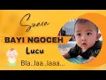 Download Lagu Mendengar Suara Bayi Ngoceh ini Bayi ku ikut ngoceh juga | Ocehan Bayi Lucu