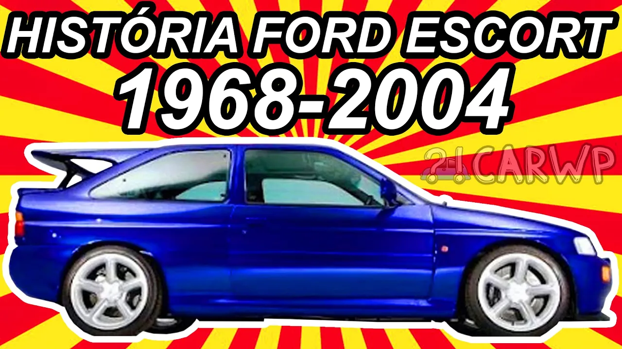 HISTÓRIA Ford Escort 1968-2004