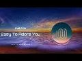 maUVe easy to adore you - clip