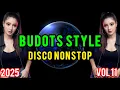 Download Lagu Budots style disco nonstop2025🎧New Thailand style budots Remix2025🎧 Budots Dance Remix2025🎧Vol 11
