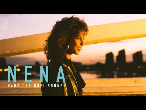 Download MP3 NENA | Haus der drei Sonnen [1985] [Offizielles HD Musikvideo]