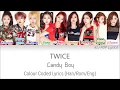 Download Lagu TWICE (트와이스) - Candy Boy Colour Coded Lyrics (Han/Rom/Eng)