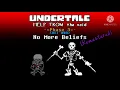 Lagu Undertale: Help from the Void OST 008 - No More Beliefs [Remastered]