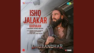 ishq jalakar karvaan from