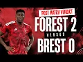 Nottingham Forest 2 Brest 0 match verdict Taiwo send-off and surprise selection