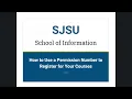 How to Use a Permission Number to Register for Your Courses