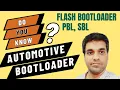 Automotive Bootloader Primary Secondary Bootloader Flashing Reprogramming Application Jump