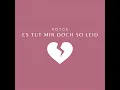 Es tut mir doch so leid