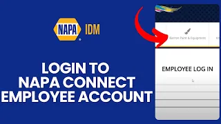 How to Login to Napa Connect Employee Portal 2024