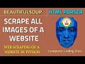 How to Scrape Images from Website Python How to Extract Images from Website using Python