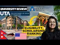 The University Of Texas At Arlington review Nepali Students Ranking Eligibility Scholarship