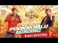 Poonakaalu Loading BASS BOOSTED (EXTENDED VERSION) | Waltair Veerayya | Megastar Chiranjeevi, DSP