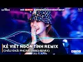 Download Lagu Kẻ Viết Ngôn Tình Remix - Người Ơi Em Hãy Quên Đi Đừng Chờ Nữa Remix | Nhạc Remix Cực Mạnh