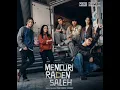 Download Lagu Sebuah Kisah Klasik - Sheila on 7 | Soundtrack Mencuri Raden Saleh