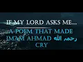 Download Lagu The Poem that made Imam Ahmad رحمہ اللہ Cry (1 hour repeat)