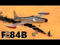 Baby s First Torment Jet F-84B-26 Review