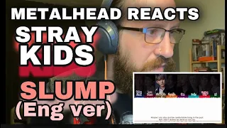 Download METALHEAD REACTS| STRAY KIDS - SLUMP (eng version) MP3