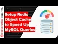 Cloud Server Enable Redis Object Cache for WordPress Database Optimization