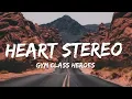 Download Lagu My Heart Stereo - Gym Class Heroes (lyric video)