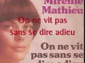 Mireille Mathieu On ne vit pas sans se dire adieu (1975)