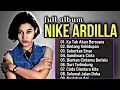 Download Lagu Nike Ardilla full album the best || lagu nostalgia 90an indonesia 