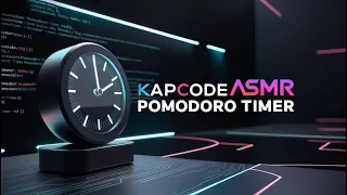 Pomodoro Timer Html-Css-JavaScript KapCode ASMR No Talking