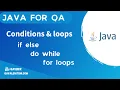 All about Java conditions and loops