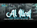 Download Lagu HADROH SHOLAWAT PALING ENAK‼️ SYAIR ABU NAWAS • AL I'TIRAF • full bass hadroh horegg • NEW STYLE